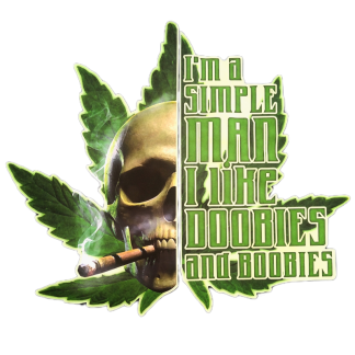 Doobies and Boobies